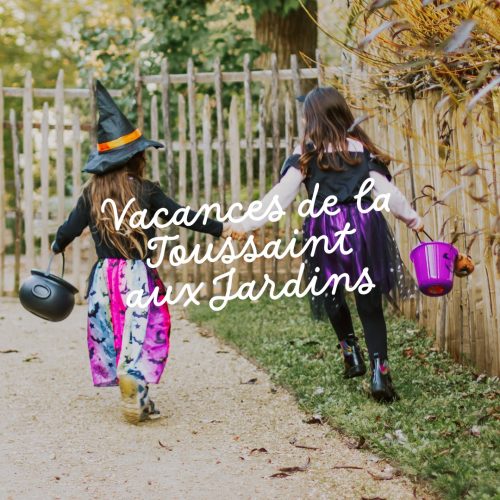 La Toussaint aux Jardins